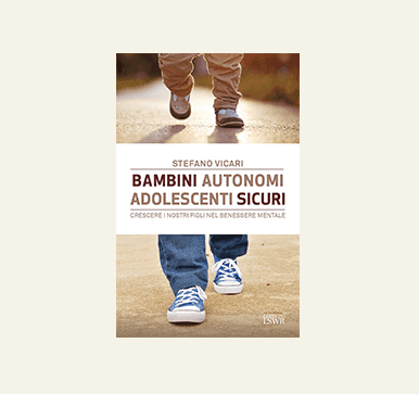 Copertina di Bambini autonomi, adolescenti sicuri